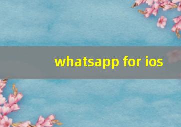 whatsapp for ios